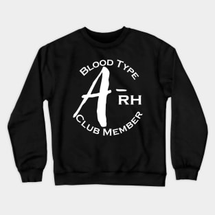 Blood type A minus club member - Dark Crewneck Sweatshirt